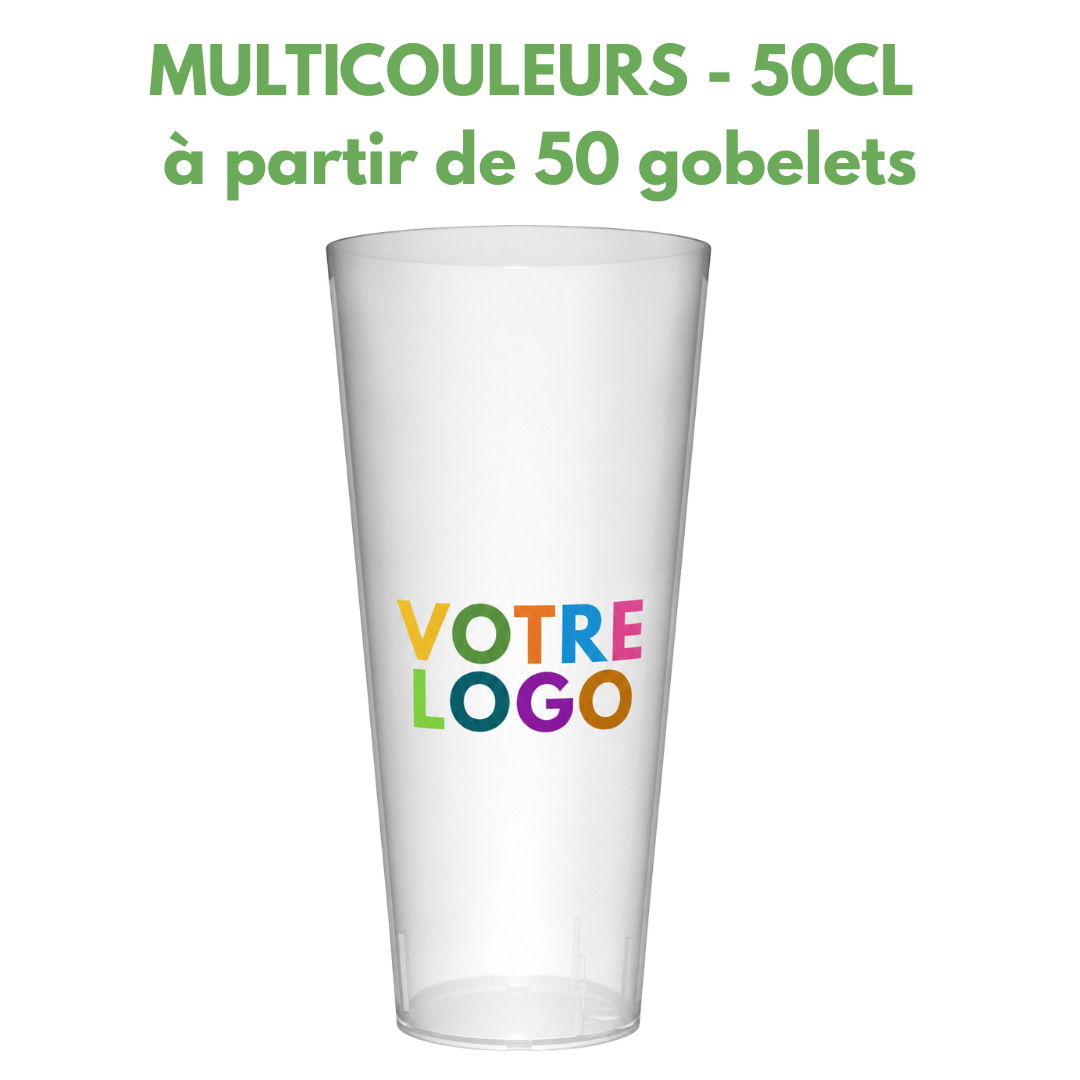 GOBELET REUTILISABLE 50/60cl  PERSONNALISE - IMPRESSION MULTICOULEURS