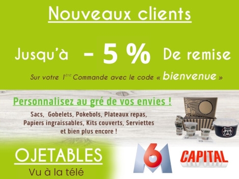 Offre de bienvenue Ojetables 5%